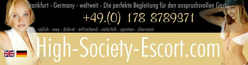 Escortservice High Society Escort - Begleitagentur Frankfurt